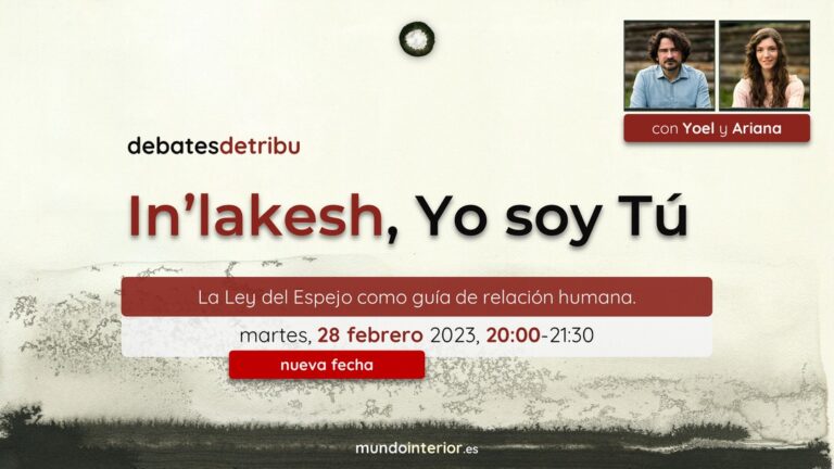 Lee más sobre el artículo In’lakesh, Yo soy Tú