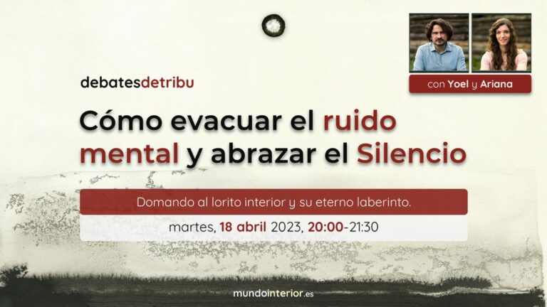 Lee más sobre el artículo Cómo evacuar el ruido mental y abrazar el Silencio