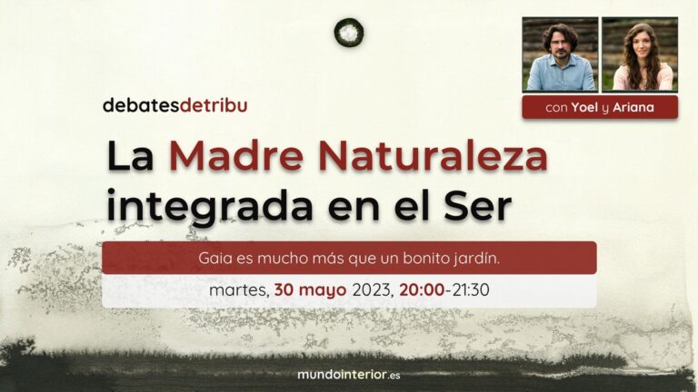 Lee más sobre el artículo La Madre Naturaleza integrada en el Ser